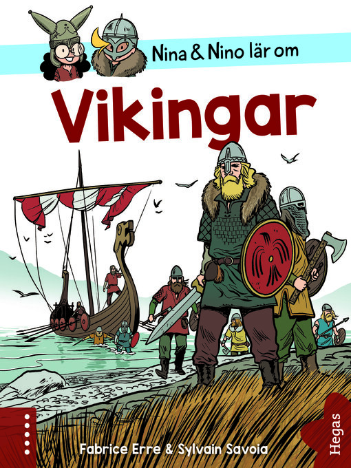 Titeldetaljer för Nina och Nino lär om Vikingar av Fabrice Erre - Tillgänglig